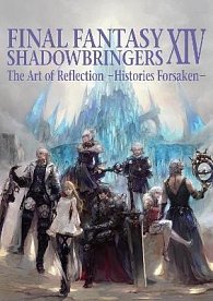 Final Fantasy XIV: Shadowbringers Art Of Reflection - Histories Forsaken-