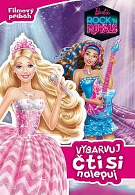 Barbie RocknRoyals - Filmový příběh - Vybarvuj, čti si, nalepuj