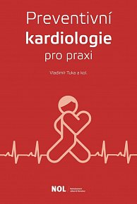 Preventivní kardiologie v praxi