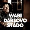 Wabi & Ďáblovo stádo - Příběhy písní CD