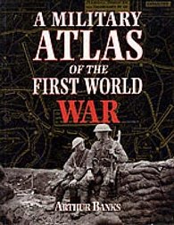 A Military Atlas of the First World War