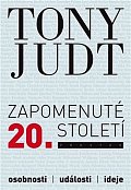 Zapomenuté 20. století - Osobnosti, události, ideje, 1.  vydání