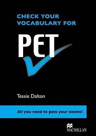 Check Your Vocabulary for PET Student Book