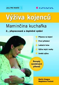Výživa kojenců maminčina kuchařka - 2 přepr. vydání