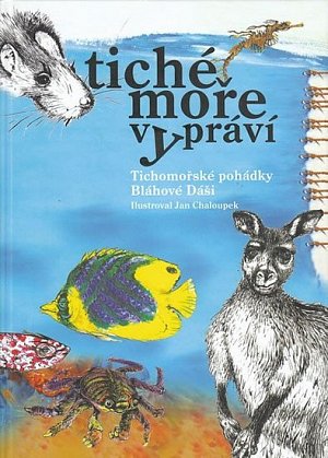 Tiché moře vypráví