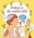 Podívej se do svého těla - více než 100 odklápěcích okének