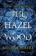 The Hazel Wood