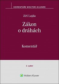 Zákon o dráhách (č. 266/1994 Sb.) - Komentář