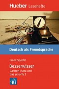 Hueber Hörbücher: Der Besserwisser, Leseheft (B1)