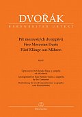 Pět moravských dvojzpěvů B 107 - Úprava pro čtyři ženské hlasy a cappella od skladatele