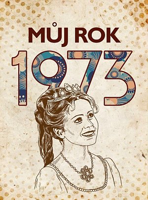 Můj rok 1973, 1.  vydání