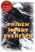 Příběh Mount Everestu - Strhující příběh britských expedic z pohledu roku 1926