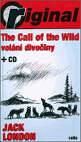 The Call of the Wild - Volání divočiny (s CD)