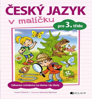 Náhled Český jazyk v malíčku pro 3. třídu
