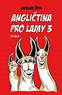 Angličtina pro lamy 3