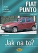 Fiat Punto 10/93-8/99 - Jak na to? 24. - 4. vydání