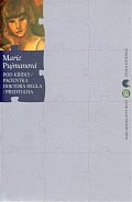 Pod křídly / Pacientka doktora Hegla / Předtucha