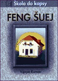 Feng-šuej - Škola do kapsy