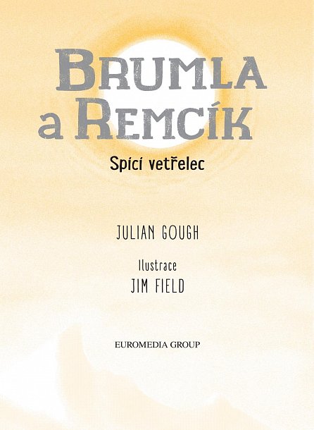 Náhled Brumla a Remcík: Spící vetřelec