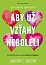 Aby už vzťahy neboleli