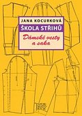 Škola střihů - Dámské vesty a saka