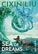 Cixin Liu´s Sea of Dreams: A Graphic Novel