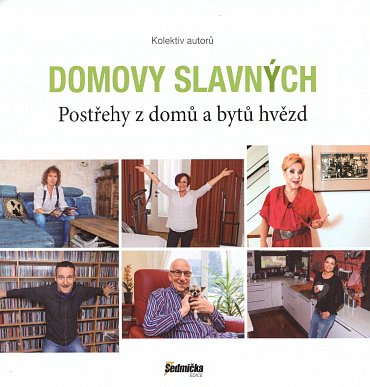 Náhled Domovy slavných - Postřehy z domů a bytů hvězd