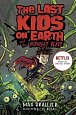 Last Kids on Earth and the Midnight Blade