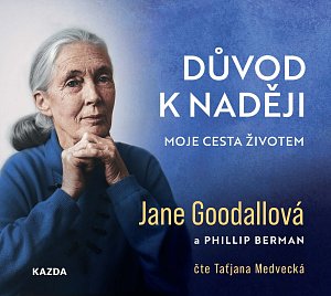 Důvod k naději - Moje cesta životem - CDmp3 (Čte Taťjana Medvecká)
