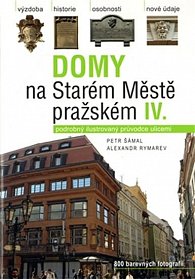 Domy na Starém Městě pražském IV.