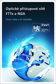 Optické přístupové sítě FTTx a NGA