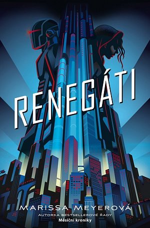 Renegáti, 1.  vydání