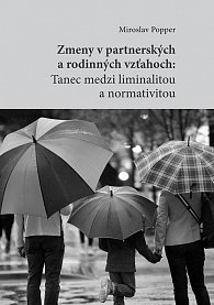 Zmeny v partnerských a rodinných vzťahoch (slovensky)