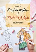 Kreslení postav v manga stylu - 50 dívčích modelů snadno a rychle
