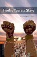 Oxford Bookworms Library 2 Twelve Years a Slave with Audio CD Pack (New Edition)