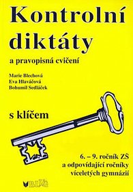 Kontrolní diktáty a pravopisná cvičení - 6.-9.ročník ZŠ