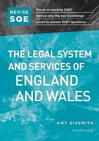 Revise SQE The Legal System and Services of England and Wales: SQE1 Revision Guide