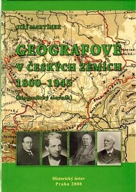 Geografové v českých zemích 1800-1945