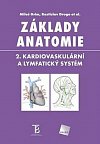 Základy anatomie 2 - Kardiovaskulární a lymfatický systém