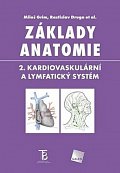 Základy anatomie 2 - Kardiovaskulární a lymfatický systém