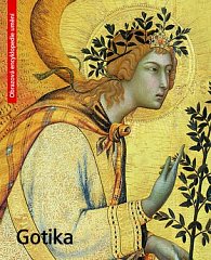 Gotika - Obrazová encyklopedie umění