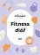 Fitness Diář 2025 - Moje cesta za zdravějším Já