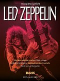 Led Zeppelin - kompletní příběh - 2. vydání