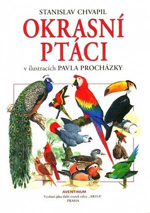 Okrasní ptáci v ilustracích Pavla Procházky