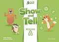 Oxford Discover Show and Tell Literacy Book A