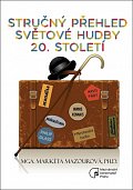 Stručný přehled světové hudby 20. století