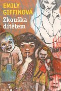 Zkouška dítětem