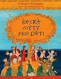 Řecké mýty pro děti - 20 nejznámějších mýtů starého Řecka