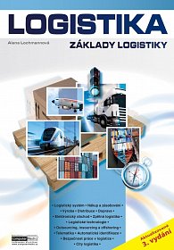 Logistika - Základy logistiky, 3.  vydání