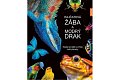 Rajčatová žába a modrý drak - Nejbarevnější zvířata naší planety